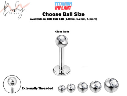 Labret Stud Piercing, Lip Piercing - 18g 16g 14g Titanium Lip Labret with Clear Gem Ball Crystal - Custom Ball Size - Choose your Sizes