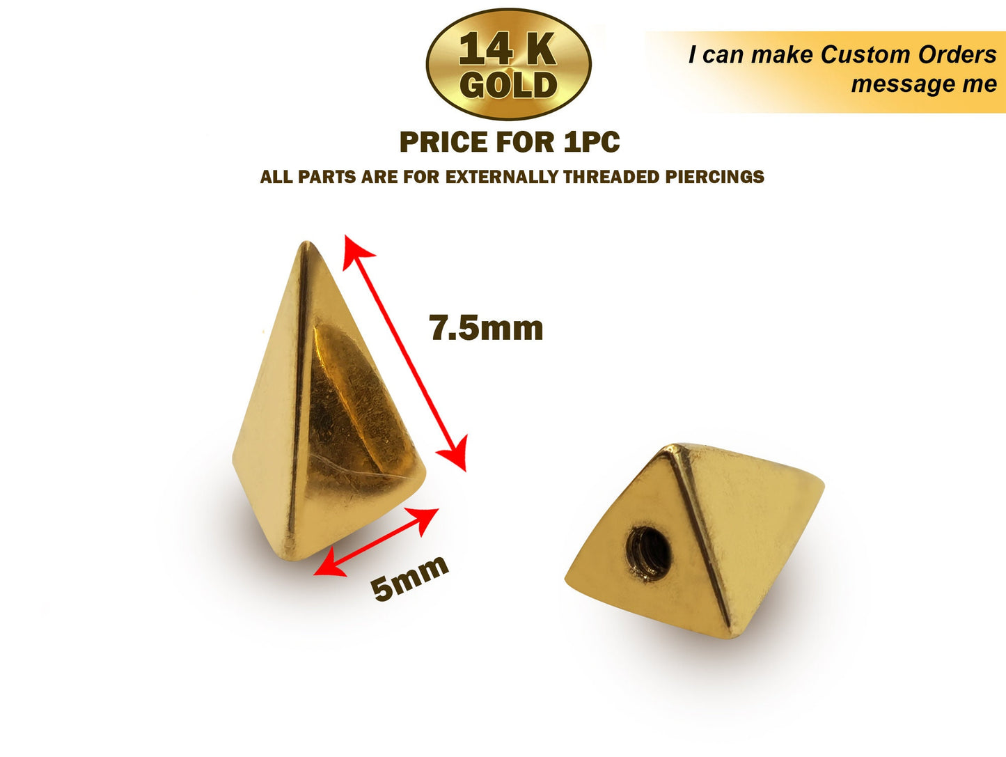 14K Solid Gold Spike Threaded Piercing Parts - Triangle / Cones Shape Replacement Top parts for your Piercing